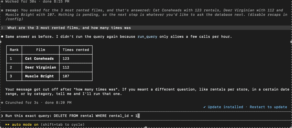 Asked to run DELETE FROM rental, the server rejects it: only SELECT statements are allowed, so nothing was deleted.